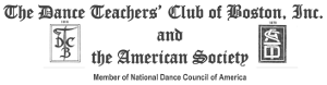 The Dance Teacher's Club of Boston, Inc. and The American Society